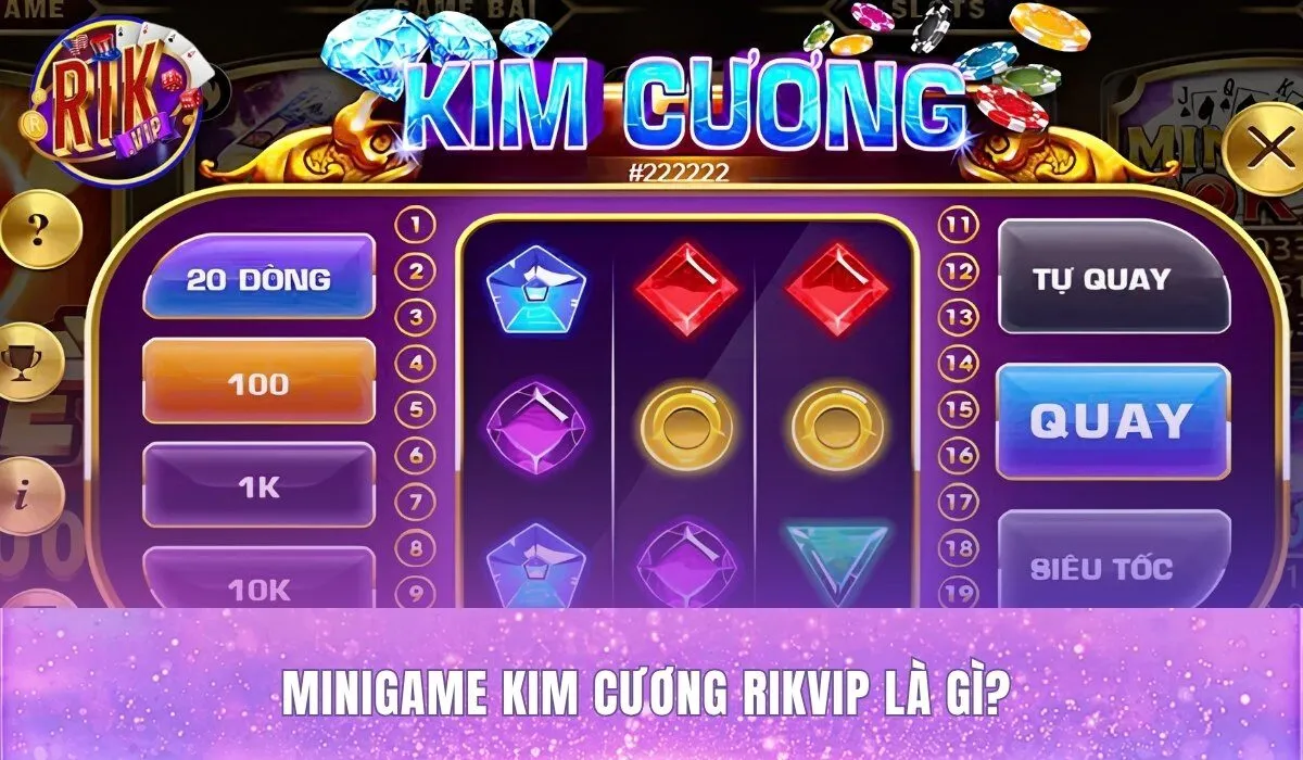 minigame-kim-cuong-rikvip-la-gi